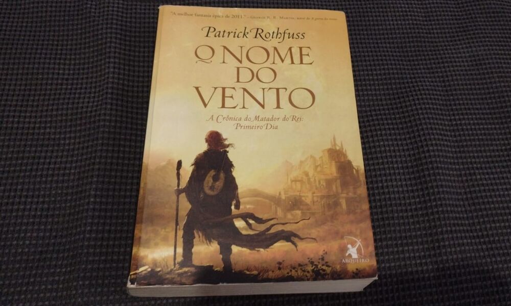 O Nome do Vento, A Crônica do Matador do Rei – Livro 1